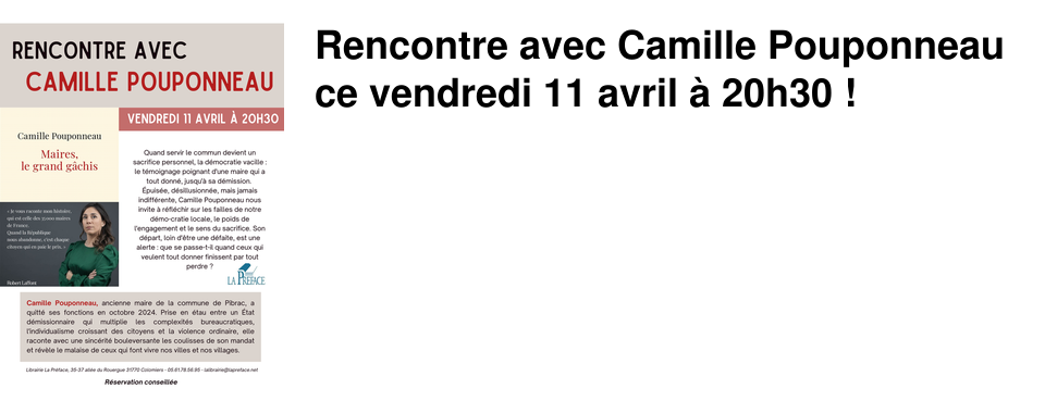 Rencontre avec Camille Pouponneau ce vendredi 11 avril � 20h30 !