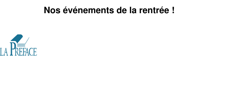 Nos �v�nements de la rentr�e !